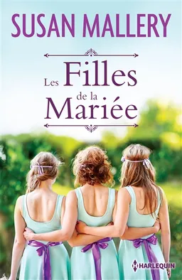 Les filles de la mariée | Susan Mallery