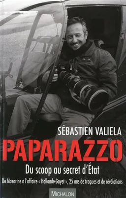 Paparazzo | Sébastien Valiela