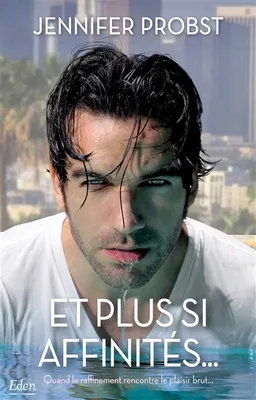 Et plus si affinités... | Jennifer Probst