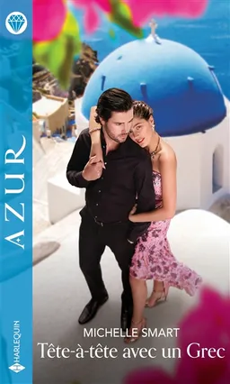 Tête-à-tête avec un Grec | Michelle Smart