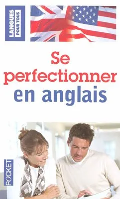 Se perfectionner en anglais | Jean-Pierre Berman, Michel Marcheteau, Michel Savio