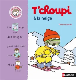 T'choupi à la neige | Thierry Courtin