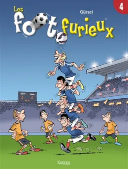 Les foot furieux. Vol. 4 | Gürcan Gürsel