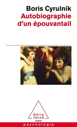 Autobiographie d'un épouvantail | Boris Cyrulnik