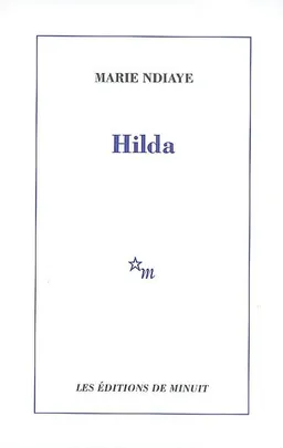 Hilda | Marie Ndiaye