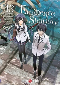 The eminence in shadow. Vol. 13 | Daisuke Aizawa, Anri Sakano, Touzai