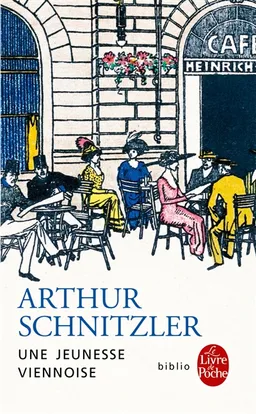 Une jeunesse viennoise : 1862-1889 : autobiographie | Arthur Schnitzler, Roland Jaccard
