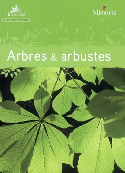 Les arbres et arbustes | 