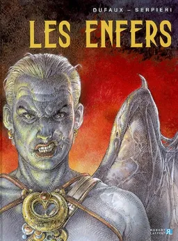 Les enfers. Vol. 1. Les trois clés | Jean Dufaux, Paolo Eleuteri Serpieri