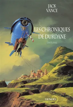 Les chroniques de Durdane : l'intégrale : romans | Jack Vance