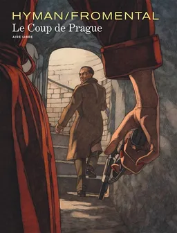 Le coup de Prague | Jean-Luc Fromental, Miles Hyman