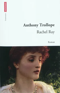 Rachel Ray | Anthony Trollope