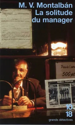 La solitude du manager | Manuel Vazquez Montalban