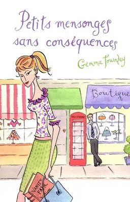 Petits mensonges sans conséquences | Gemma Townley
