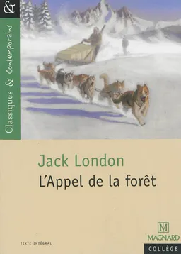L'appel de la forêt | Jack London, Josiane Grinfas-Tulinieri