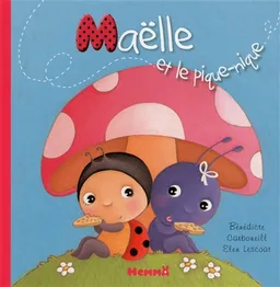 Maëlle et le pique-nique | Bénédicte Carboneill