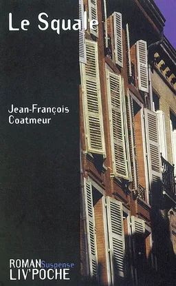 Le squale | Jean-François Coatmeur