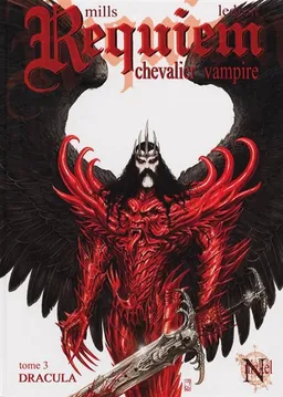 Requiem, chevalier vampire. Vol. 3. Dracula | Pat Mills, Olivier Ledroit