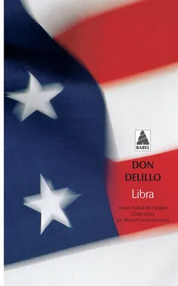 Libra | Don DeLillo