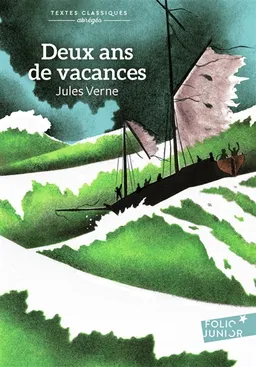 Deux ans de vacances | Jules Verne, Léon Benett, Patricia Arrou-Vignod, Philippe Delpeuch