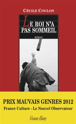 Le roi n'a pas sommeil | Cécile Coulon