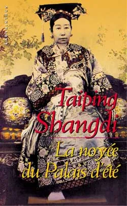 La noyée du Palais d'été | Taiping Shangdi
