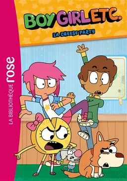 Boy, girl, etc.. Vol. 2. La Cheese party | Nicolas Jaillet