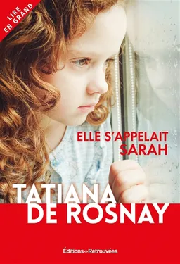 Elle s'appelait Sarah | Tatiana de Rosnay