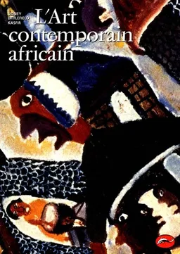 L'art contemporain africain | Sidney Littlefield Kasfir