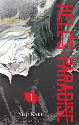 Hell's paradise. Vol. 1 | Yûji Kaku