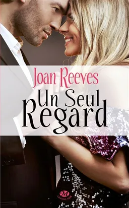Un seul regard | Joan Reeves