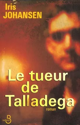 Le tueur de Tallageda | Iris Johansen