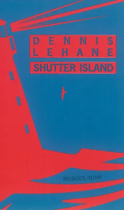 Shutter Island | Dennis Lehane