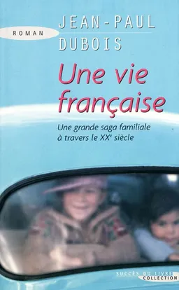 Une vie française | Jean-Paul Dubois