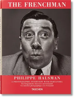The Frenchman : a photographic interview with Fernandel. The Frenchman : un entretien photographique avec Fernandel | Philippe Halsman, Fernandel