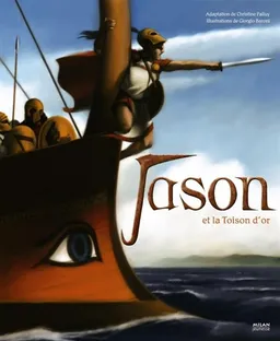 Jason et la Toison d'or | Christine Palluy, Giorgio Baroni