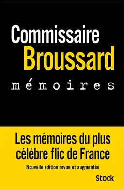 Mémoires | Robert Broussard, Philippe Broussard