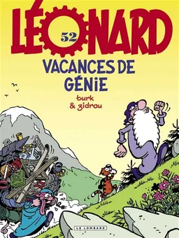 Léonard. Vol. 52. Vacances de génie | Zidrou, Turk, Kaël, Bob De Groot
