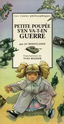 Petite Poupée s'en va-t-en guerre | Jo Hoestlandt, Yves Besnier, Yves Besnier