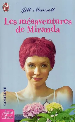 Les mésaventures de Miranda | Jill Mansell