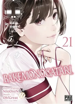 Bakemonogatari. Vol. 21 | Ishin Nishio, Oh! Great, Vofan