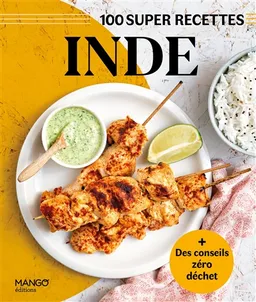 Inde : 100 super recettes | Marie-Laure Tombini