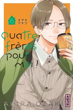 Quatre frères pour moi !. Vol. 6 | Akira Ozaki