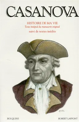 Histoire de ma vie. Vol. 3 | Giacomo Casanova, Francis Lacassin