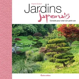 Jardins japonais : conseils pour créer son jardin zen | Virginie Klecka