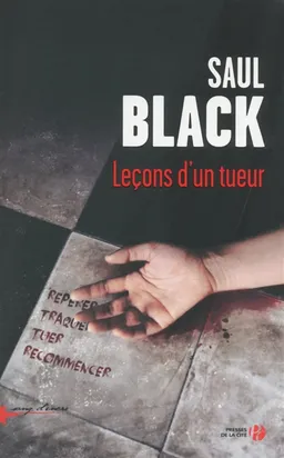 Leçons d'un tueur | Saul Black