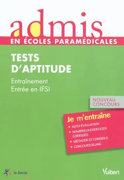 Tests d'aptitude au concours d'entrée en IFSI : entraînement entrée en IFSI | Olivier Sorel