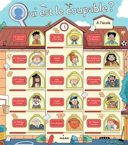 Qui est le coupable ?. A l'école | Pascal Prévot, Vincent Caut
