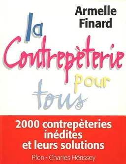 La contrepèterie pour tous | Armelle Finard