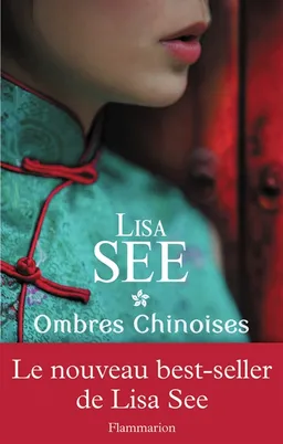 Ombres chinoises | Lisa See